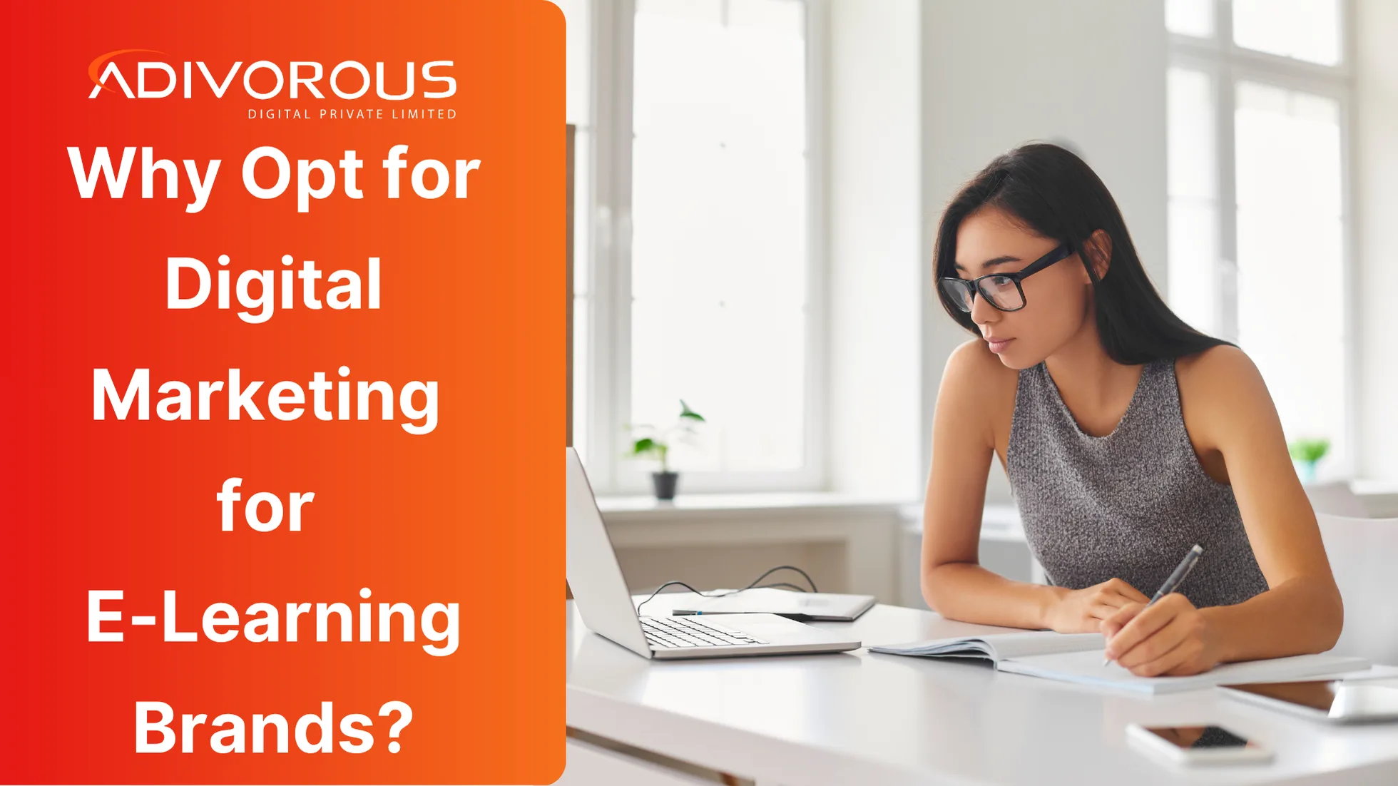 Digital Marketing for E-Learning Brands - Adivorous