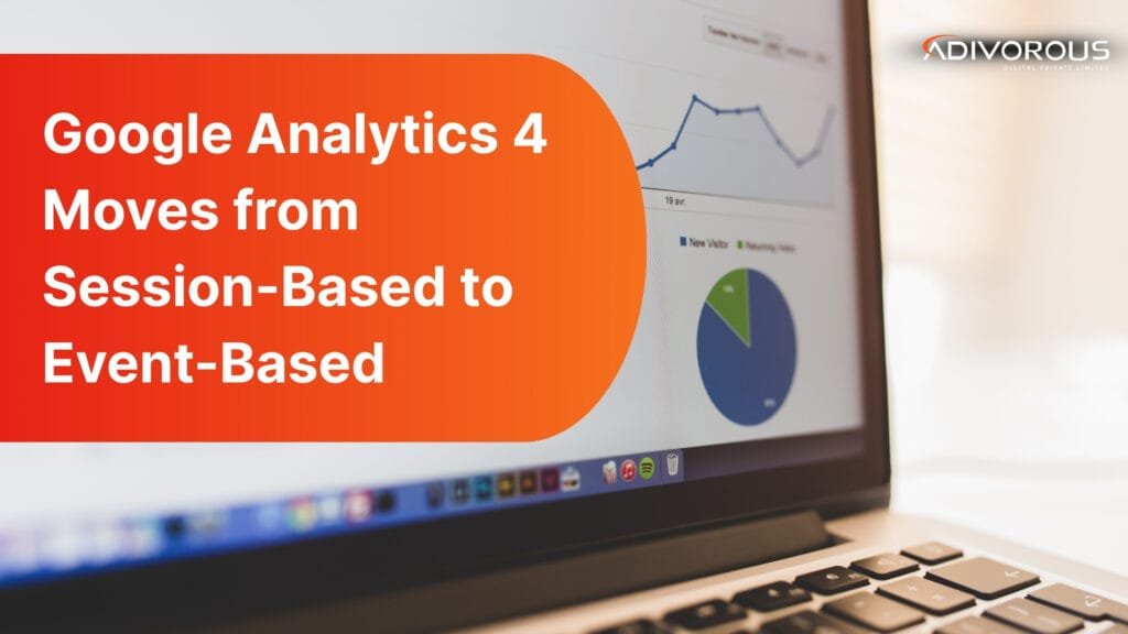 Why You Need to Opt for Google Analytics 4? Read this blog to know more!