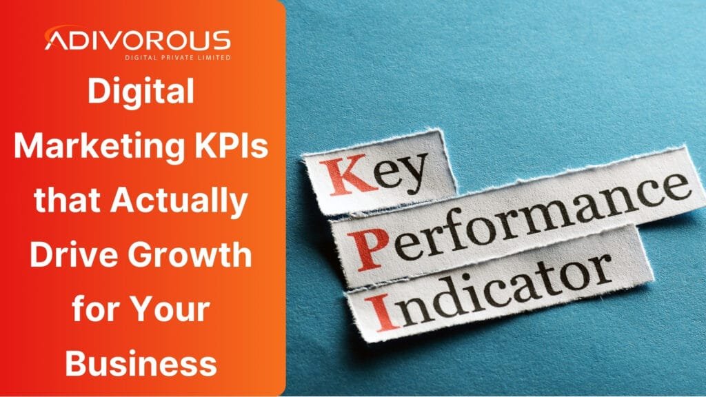 Digital Marketing KPIs Drive Actual Growth - Path of Success
